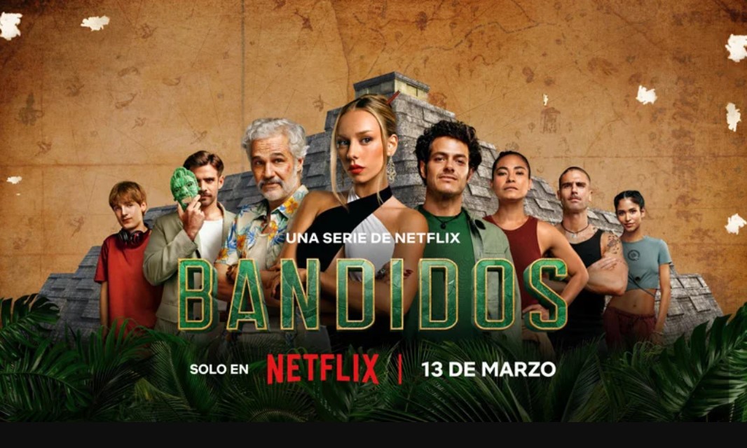 Netflix Bandidos Dizi Tanıtımı, Konusu Ve Oyuncuları - Yabancı Dizi